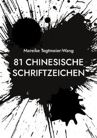 81 chinesische Schriftzeichen