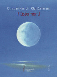 Flüstermond