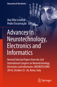 Advances in Neurotechnology, Electronics and Informatics