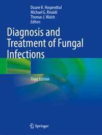 Diagnosis and Treatment of Fungal Infections