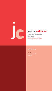 journal culinaire. Kultur und Wissenschaft des Essens