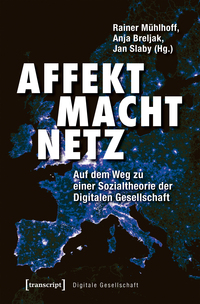 Affekt Macht Netz