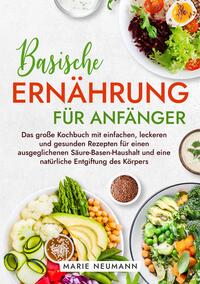 Basische Ernährung für Anfänger