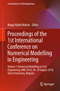 Proceedings of the 1st International Conference on Numerical Modelling in Engineering