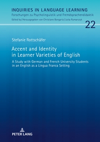 Accent and Identity in Learner Varieties of English