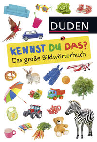 Duden 24+: Kennst du das? Das große Bildwörterbuch