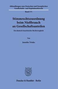 Stimmrechtszuordnung beim Nießbrauch an Gesellschaftsanteilen.