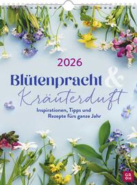 Wochenkalender 2026: Blütenpracht und Kräuterduft