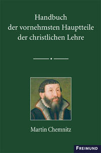 Handbuch der vornehmsten Hauptteile der christlichen Lehre