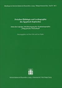 Zwischen Philologie und Lexikographie des Ägyptisch-Koptischen