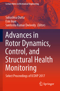 Advances in Rotor Dynamics, Control, and Structural Health Monitoring