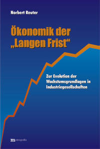 Ökonomik der "Langen Frist"