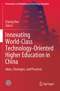 Innovating World-Class Technology-Oriented Higher Education in China