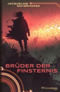 Brüder der Finsternis