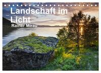 Landschaft im Licht (Tischkalender 2025 DIN A5 quer), CALVENDO Monatskalender