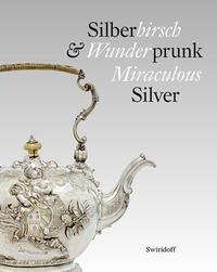 Silberhirsch & Wunderprunk · Miraculous Silver