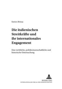 Die italienischen Streitkräfte und ihr internationales Engagement