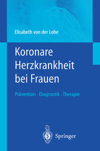 Koronare Herzkrankheit bei Frauen