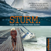 STURM. Segler über ihre dramatischsten Stunden.