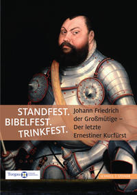 Standfest. Bibelfest. Trinkfest