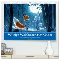 Witzige Weisheiten für Kinder (hochwertiger Premium Wandkalender 2025 DIN A2 quer), Kunstdruck in Hochglanz