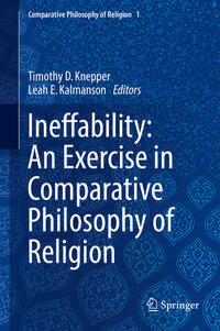 Ineffability: An Exercise in Comparative Philosophy of Religion