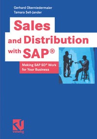 Sales and Distribution with SAP®