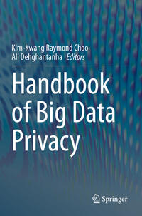 Handbook of Big Data Privacy