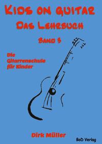 Kids on guitar Das Lehrbuch