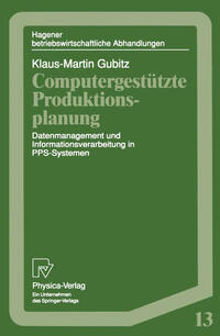 Computergestützte Produktionsplanung