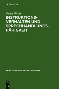 Instruktionsverhalten und Sprechhandlungsfähigkeit