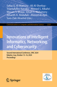 Innovations of Intelligent Informatics, Networking, and Cybersecurity