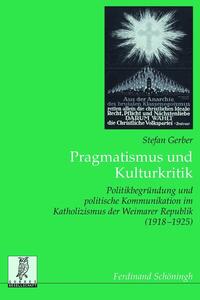 Pragmatismus und Kulturkritik