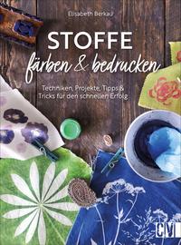 Stoffe färben und bedrucken