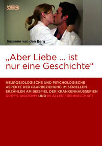 «Aber Liebe … ist nur eine Geschichte»