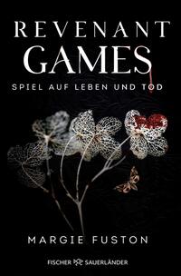 Revenant Games – Spiel auf Leben und Tod