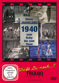 Unser Jahrgang 1940 - Vom Baby bis zum Twen: zum 85. Geburtstag