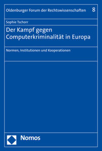 Der Kampf gegen Computerkriminalität in Europa