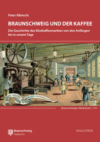 Braunschweig und der Kaffee