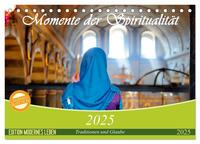 Momente der Spiritualität (Tischkalender 2025 DIN A5 quer), CALVENDO Monatskalender