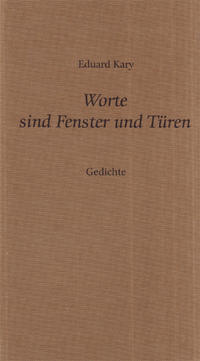 Worte sind Fenster und Türen