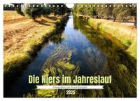 Die Niers im Jahreslauf (Wandkalender 2025 DIN A4 quer), CALVENDO Monatskalender