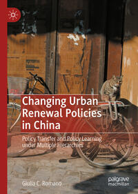 Changing Urban Renewal Policies in China