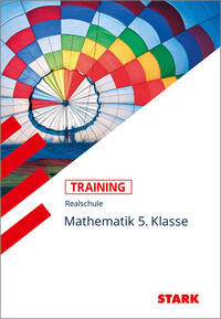 STARK Training Realschule - Mathematik 5. Klasse