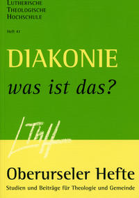 Diakonie - was ist das?