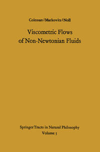 Viscometric Flows of Non-Newtonian Fluids