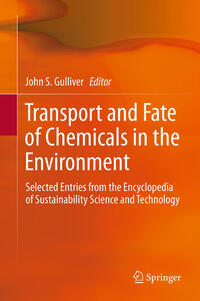 Transport and Fate of Chemicals in the Environment