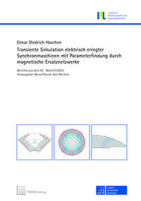 Transiente Simulation elektrisch erregter Synchronmaschinen mit Parameterfindung durch magnetische Ersatznetzwerke