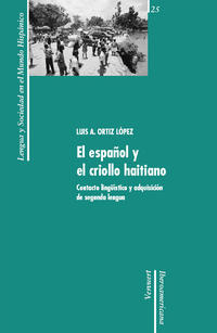 El español y el criollo haitiano.