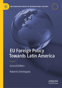 EU Foreign Policy Towards Latin America